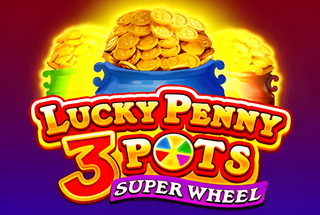 Lucky Penny 3 Pots: Super Wheel