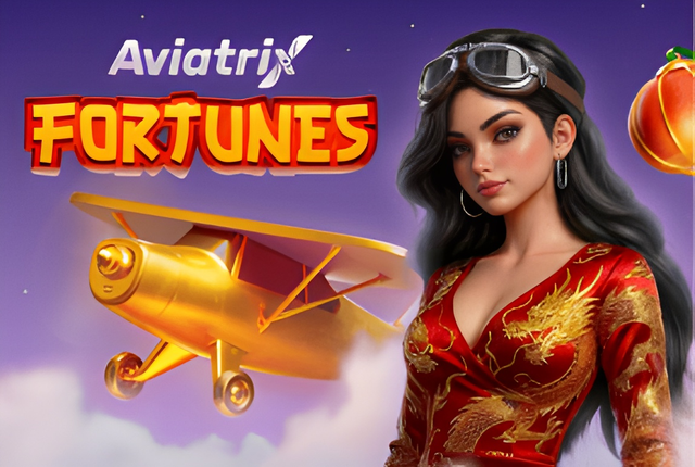 Aviatrix Fortunes