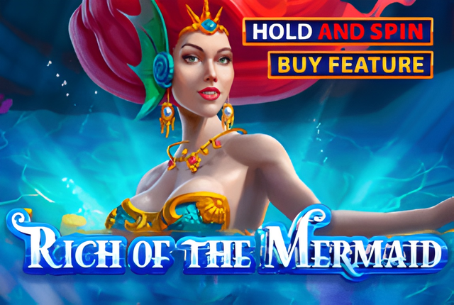 Rich Of The Mermaid