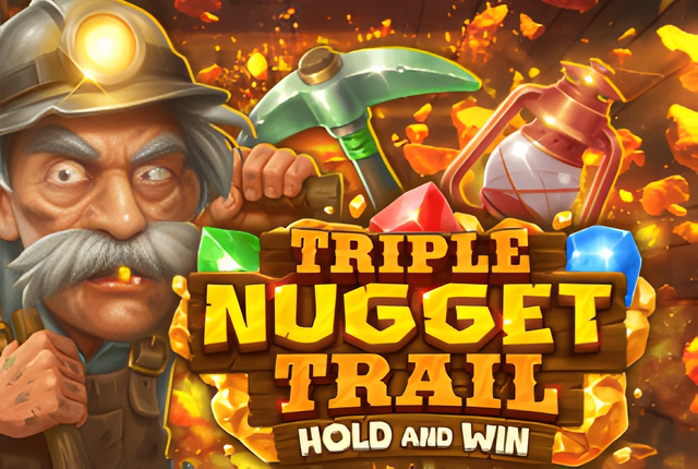 Triple Nugget Trail Hold and Win