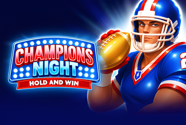 Champions Night: Hold and Win