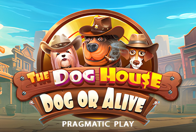 The Dog House – Dog or Alive