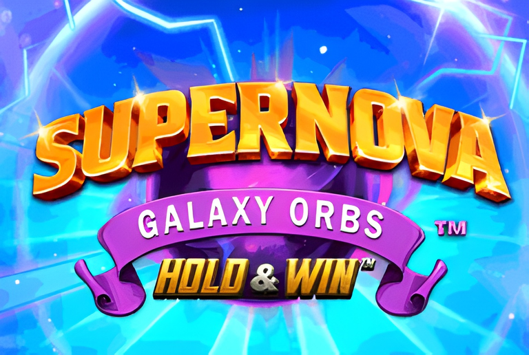 Supernova Galaxy Orbs Hold & Win